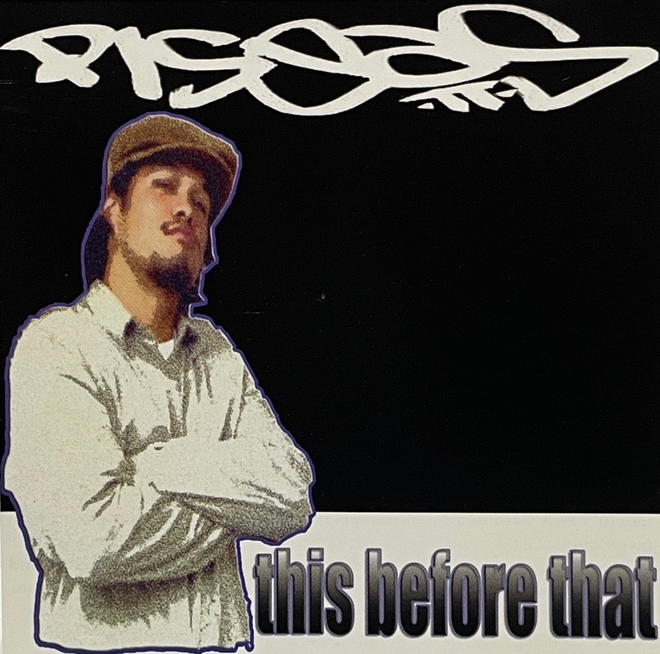 Piseas &#8211; This Before That