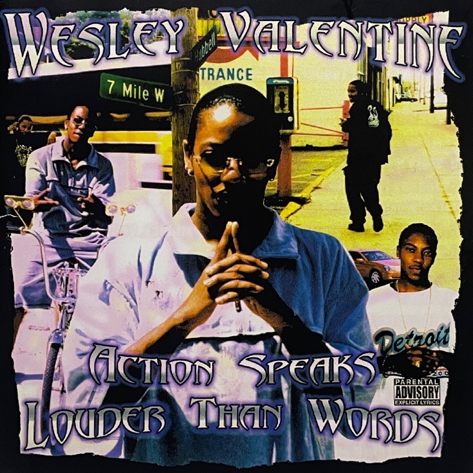 Wesley Valentine &#8211; Action Speaks Louder Than Words