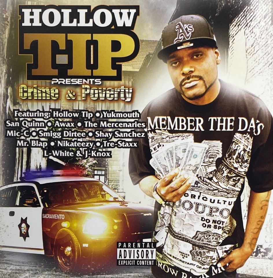 Hollow Tip – Crime & Poverty