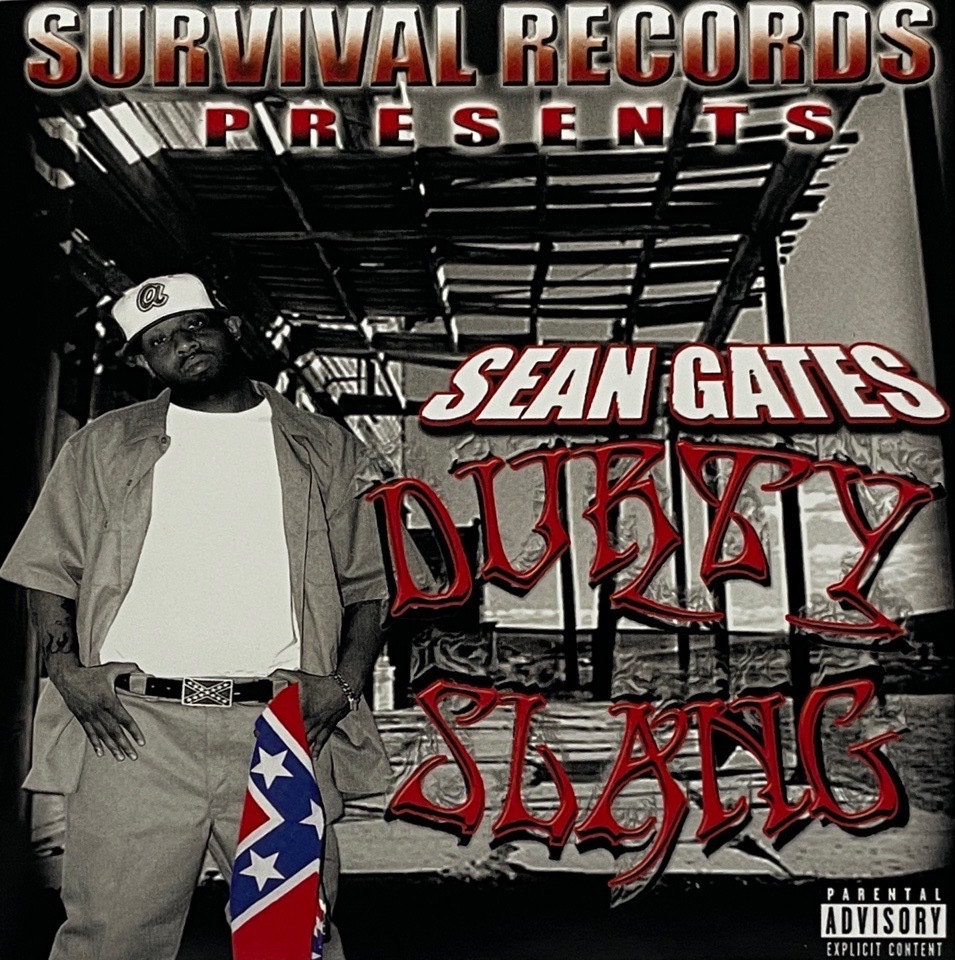Sean Gates – Durty Slang