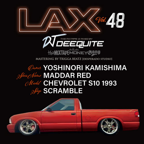 LAX Vol.48 / DJ DEEQUITE