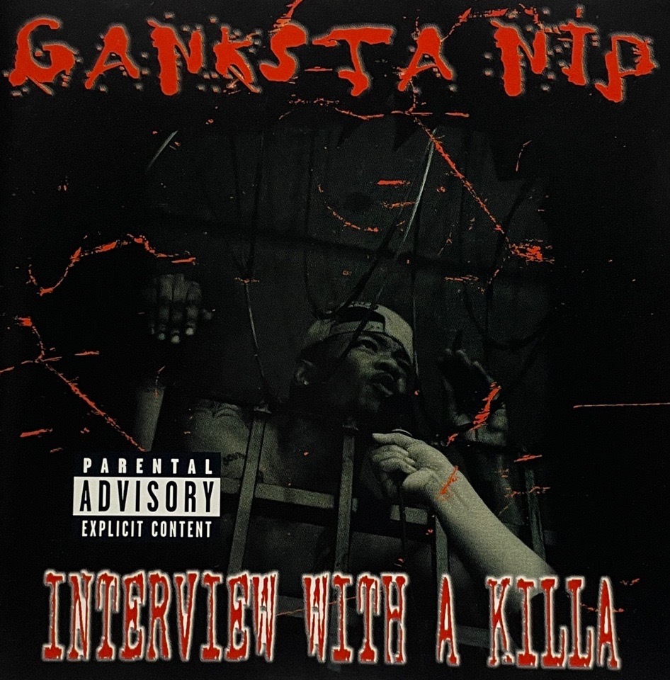 Ganksta Nip – Interview With A Killa | IMPORT CD | IITIGHT
