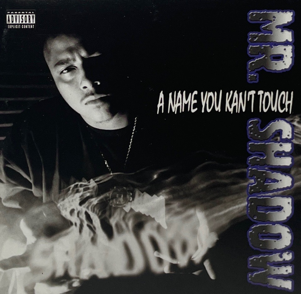 Mr. Shadow – A Name You Kan't Touch