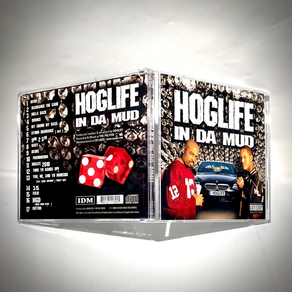 Hoglife – In Da Mud