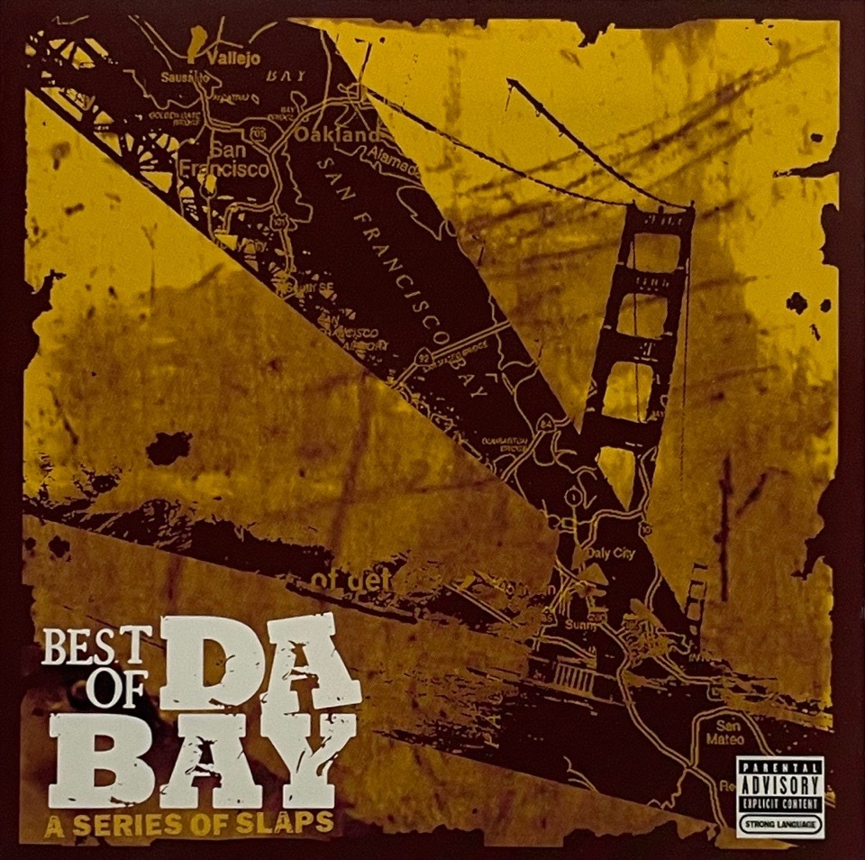 Best Of Da Bay - A Series Of Slaps
