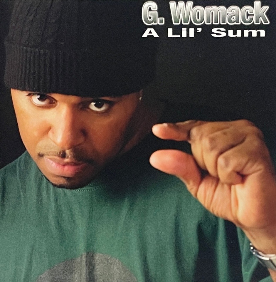 G. Womack &#8211; A Lil Sum