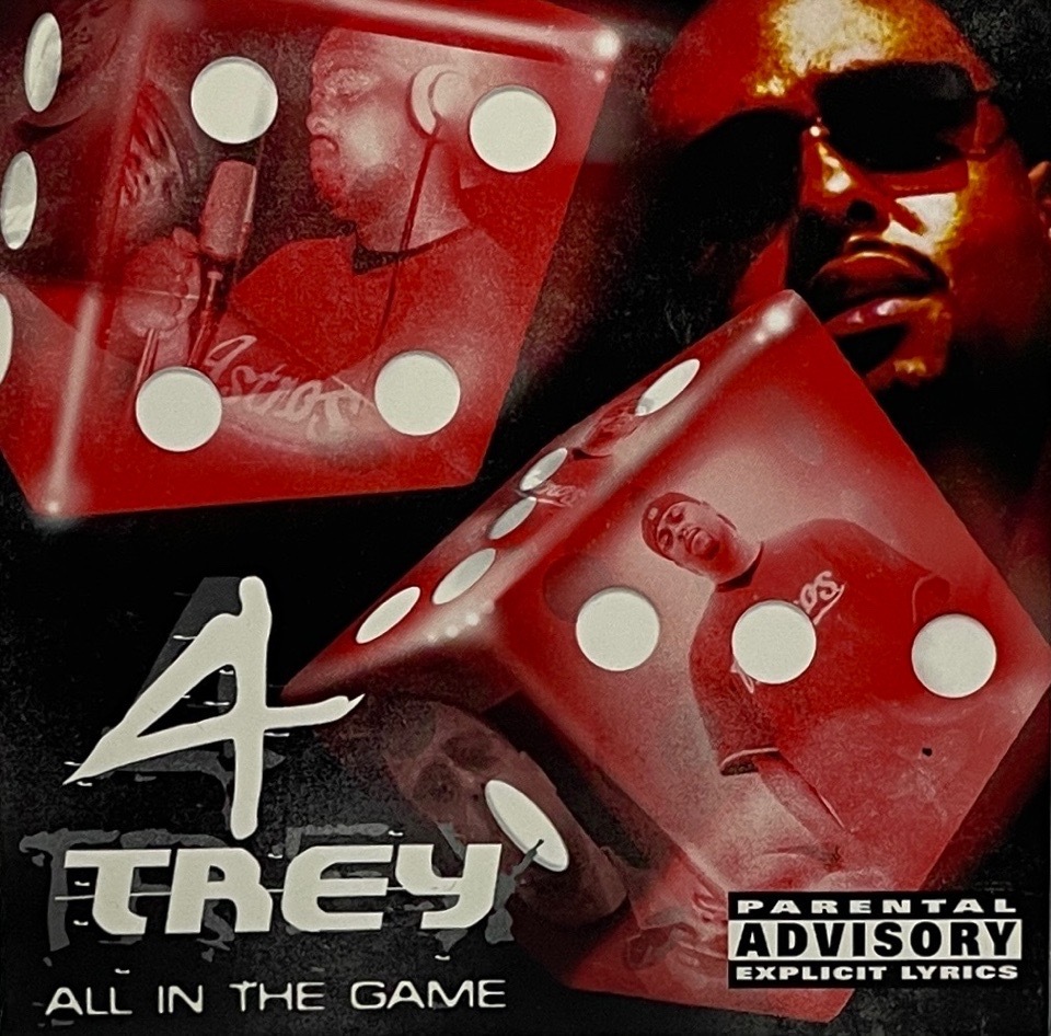 4-Trey &#8211; All In The Game