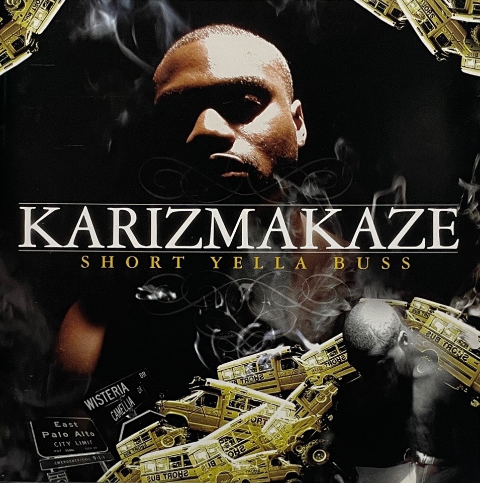 Karizmakaze – Short Yella Buss