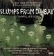 Slumps From Da Bay Compilation