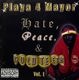 Playa 4 Mayor - Hate,Peace & Goldteeth Vol.1