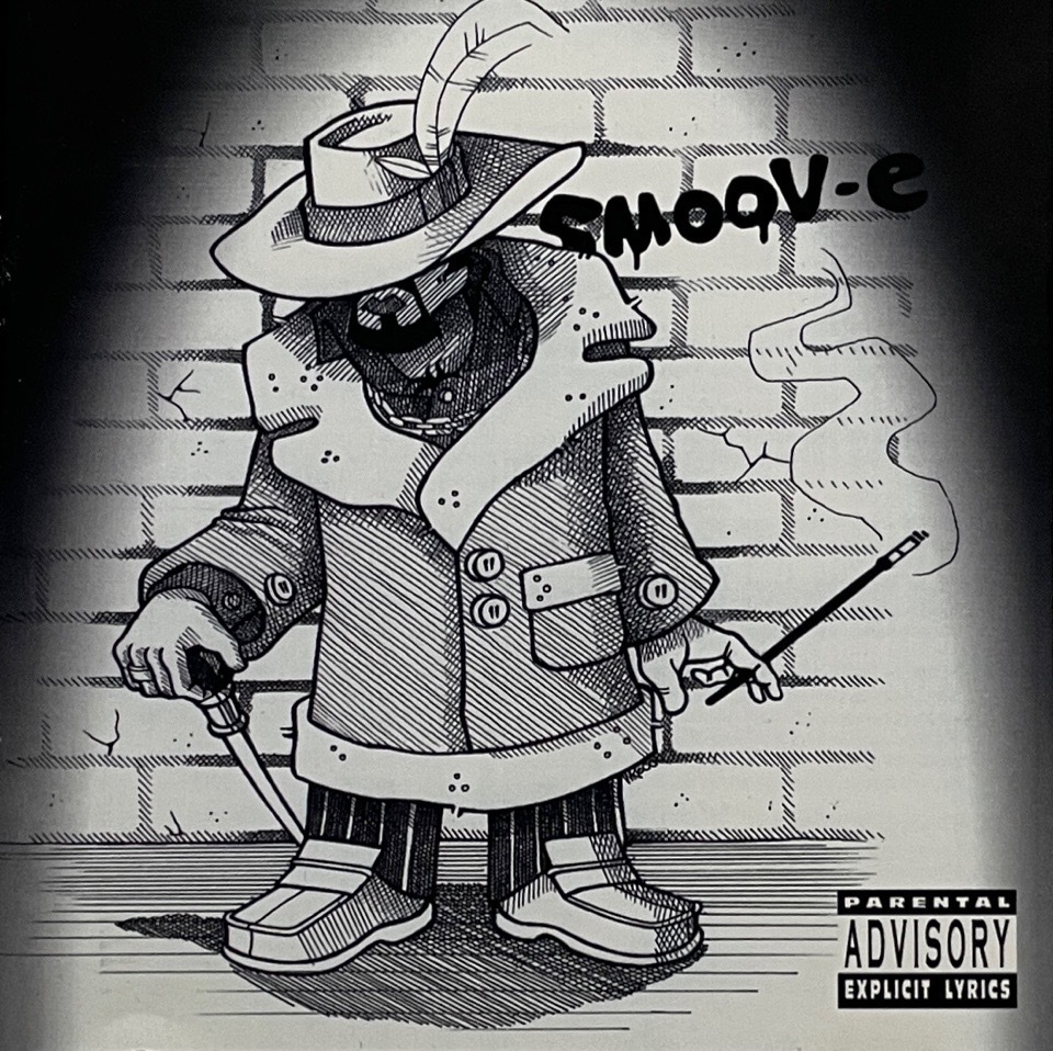 Smoov-E – Keep Your Hand Out My Pocket