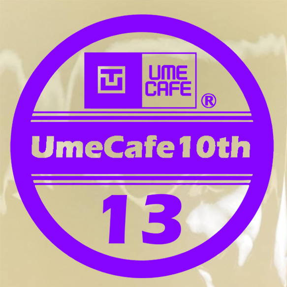 ��UmeCafe10th���å��ۥ�������åץ��ƥå��������롡�����������26ǯ3��31���ޤǡˡ����̸���