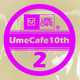 ��UmeCafe10th���å��ۥ�������åץ��ƥå��������롡�����������26ǯ3��31���ޤǡˡ����̸���