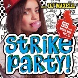 DJ MAXELL / STRIKE PARTY VOL.10 [MAXCD-17]
