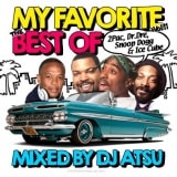 DJ ATSU / My Favorite vol.11 -The Best Of 2Pac, Dr. Dre, Snoop Dogg & Ice Cube- [ATCD-188]