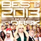 DJ DASK / THE BEST OF 2013 2nd Half (2����) [ DKCD-200 ]