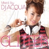 DJ ACQUA / GLITTER 4 [ AQACD-04 ]