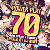 DJ Mint / POWER PLAY 70 -2014 Spring & Summer- [DMTCD-28]