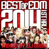 DJ DASK / THE BEST OF EDM 2014 1st Half [DKCD-205]