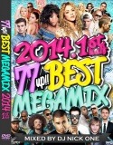  ͵ᥬߥå ۡ 2014BEST DJ NICK ONE / 77 UP!! BEST MEGAMIX 2014 -1ST HALF- [77DV-03]