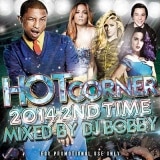  ͵֥ҥå! DJ BOBBY / HOT CORNER 2014 -2nd TIME- [BOBCD-03]