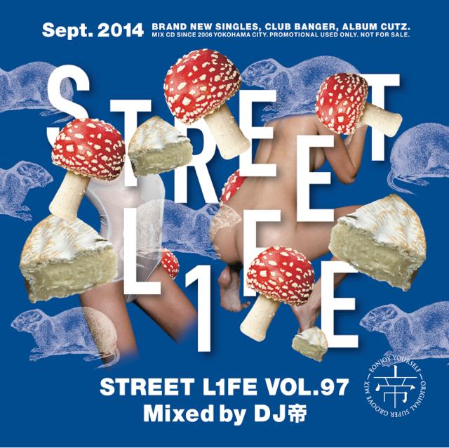 Ķ͵ǿHIPHOP & R&B!!!ۡMIXCDDJ / STREET L1FE vol.97 [MSMN-97]