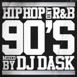 ��90ǯ��HIPHOP,R&B�٥���!!�ۡ�MIXCD��DJ DASK / HIPHOP and R&B 90'S [DKCD-212]