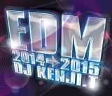 EDM٥!!ۡMIXCDDJ Kenji.T / EDM 2014-2015[HPC-586]