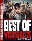 ںǿå٥!!ۡMIXDVDDJ FLOYD / Best Of Westside Video Show 2014 to 2015[WVSDV-11]