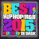 ��2015ǯ��Ⱦ��HIP HOP AND R&B�٥���!! �ۡ�MIXCD��DJ DASK / THE BEST OF HIP HOP AND R&B 2015 1st Half[DKCD-218]