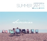 ã£ƥߥåHIPRODJ / ALCOHOLIC MUSIC ver. SUMMER JAM 15[HPC-609]