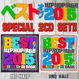 ��2015ǯHIP HOP AND R&B��Ⱦ������Ⱦ���٥��ȣ��祻�åȡ�DJ DASK / THE BEST OF HIP HOP AND R&B 2015 1st & 2nd Half SPECIAL 2CD SET[DKBSET-01]