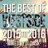 ��2016ǯ��2015ǯWEST SIDE�٥��ȡ�DJ DASK / THE BEST OF WESTSIDE 2015 to 2016[DKCD-228]