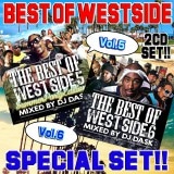 ��Ķ��͵������å������饷�å���Vol.5&6 ������!!��DJ DASK / THE BEST OF WESTSIDE Vol.5&6 ��CD SET[DKWSET-01]