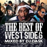 ��Ķ��͵������å������饷�å����٥���!!!��DJ DASK / THE BEST OF WESTSIDE Vol. 6[DKCD-232]