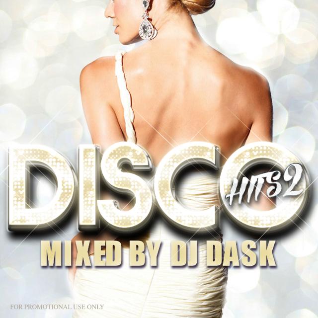 ��̾�ʥǥ������ҥå�MIX!!!��DJ DASK / DISCO HITS 2[DKCD-233]