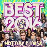 ��2016ǯ ��Ⱦ���٥���!! 2����!!!��DJ DASK / THE BEST OF 2016 1st Half (2����) [DKCD-237]