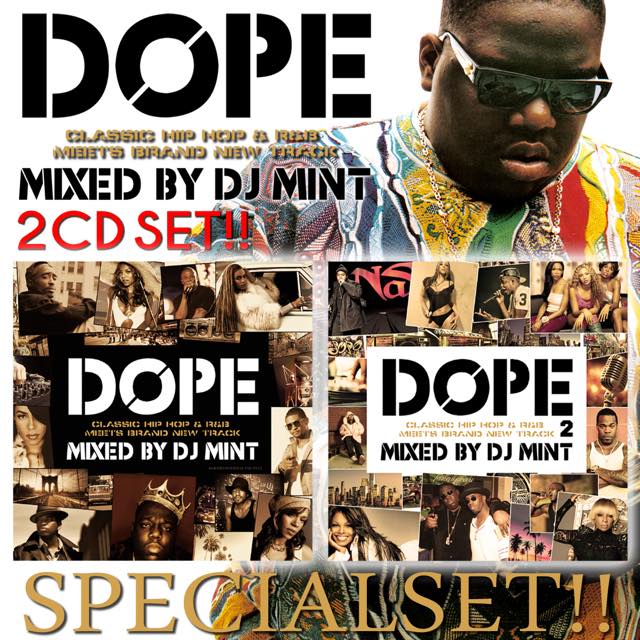 名曲HIP HOP, R&B, REGGAE REMIXベスト 2枚組!!】DJ Mint / DOPE 1&2