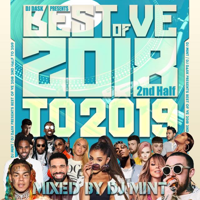 大人気新譜MIX 2018年下半期～2019年ベスト盤!!】 DJ Mint / DJ