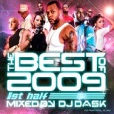 DJ DASK / THE BEST OF 2009 1st HALF (2����) [DKCD-140]