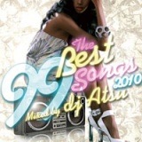 DJ ATSU / THE BEST OF 99 SONGZ 2010 [ATCD-124]