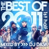 DJ DASK / THE BEST OF 2011 1st HALF (2����) [DKCD-175]