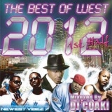 DJ COAKI / NEWEST VIBEZ 7 -THE BEST OF WEST 2012 1ST HALF- [COICD-24]