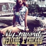 DJ ATSU / My Favorite -Westside & Chicano- Vol.7 [ATCD-163]