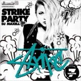 DJ MAXELL / STRIKE PARTY VOL.7 [MAXCD-14]