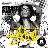DJ MAXELL / STRIKE PARTY VOL.8 [MAXCD-15]