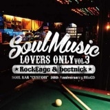 ROCK EDGE & BEETNICK / SOUL MUSIC LOVERS ONLY VOL.3 [MSRCD-01]