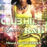 DJ GOKAN / Club Hit Tunes & Luxury R&B Vol.23 [GKNCD-64]