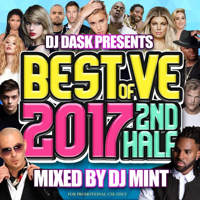 ����͵�����MIX 2017ǯ��Ⱦ���٥����ס��� DJ Mint / DJ DASK PRESENTS BEST OF VE 2017 2nd Half [BVECD-08]
