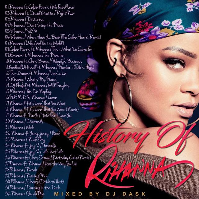 �������ǺǤⰦ�����ǥ������� Rihanna�٥���!!�� DJ DASK / History of Rihanna [DKCD-287]